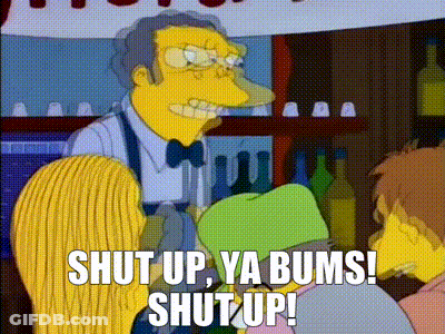 Simpsons Character Saying Shut Up Ya Bums GIF