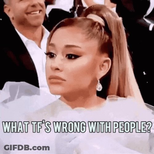 Singer Ariana Grande Tf 'S Wrong With People GIF