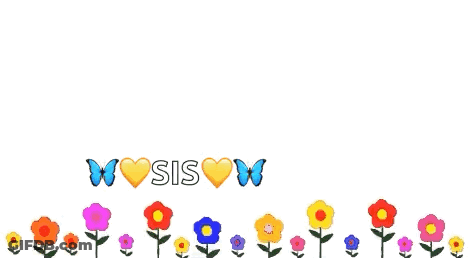 Sis Word Next To Flowers GIF