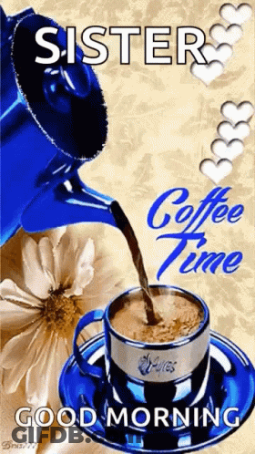 Sister Coffee Time Cup Pouring GIF