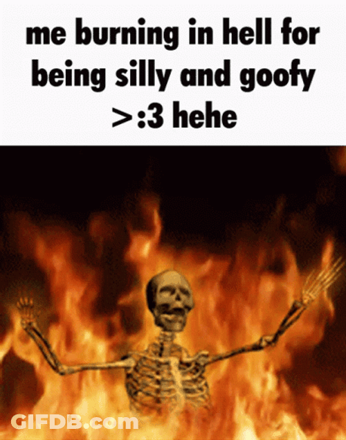 Skeleton Burning In Hell Meme GIF
