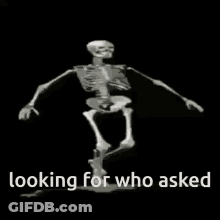 Skeleton Dancing Looking For Who Asked GIF