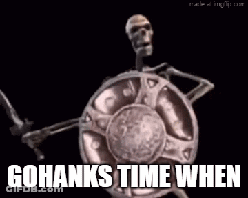 Skeleton Holding Sword And Shield Saying Gohanks Time When GIF