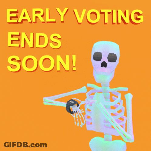 Skeleton Holding Watch Early Voting Ends Soon GIF
