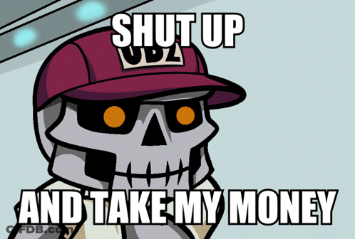 Skeleton In Red Hat Saying Shut Up And Take My Money GIF