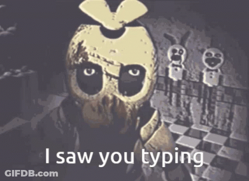 Skeleton Saying I Saw You Typing GIF