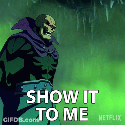 Skeleton Saying Show It To Me Netflix GIF