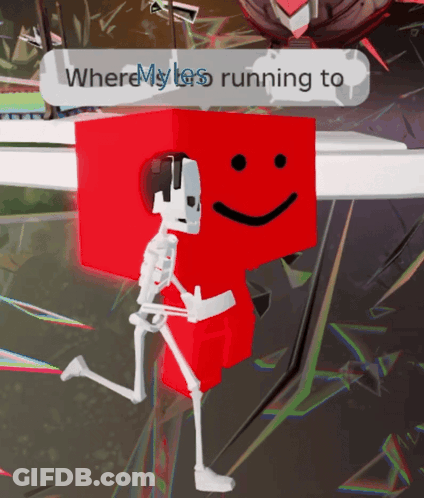 Skeleton Standing Next To Red Cube Saying Where Myles Running To GIF