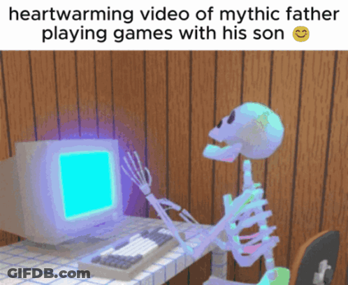 Skeleton Watching Heartwarming Video Of Mythic Father Playing Games GIF