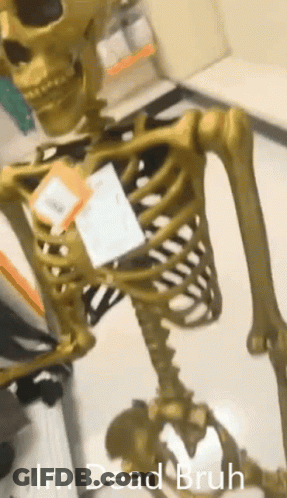 Skeleton With Im Dead Bruh GIF