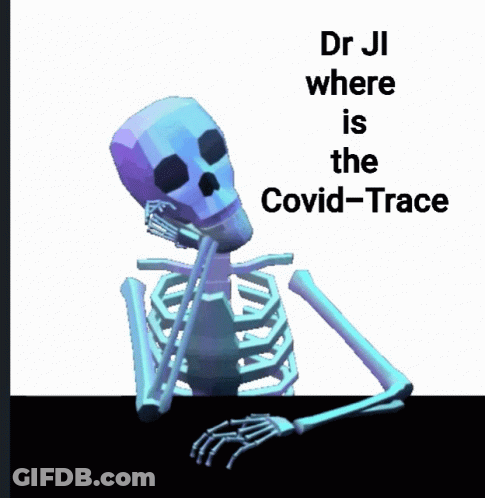 Skeleton With Words Dr Ji Where Is The Covid-Trace Behind It GIF