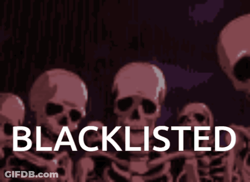 Skeletons Standing By Blacklisted Sign GIF