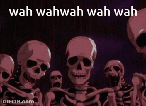 Skeletons Standing With Wah Wah Wah Wah GIF