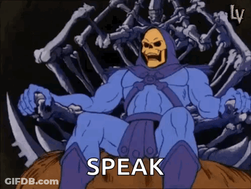 Skeletor From The Masters Of The Universe Is Sitting On A Throne Of Bones And Saying Speak . GIF