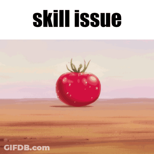 Skill Issue Tomato Explosion Meme GIF