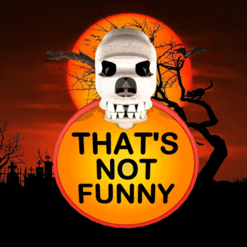 Skull Crushers That's Not Funny GIF