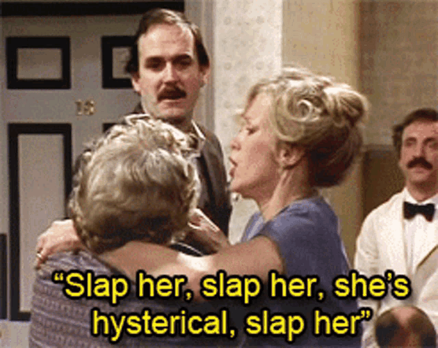 Slap Her She's Hysterical GIF