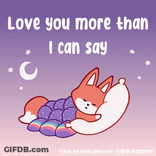 Sleeping Fox Love You More Than I Can Say GIF