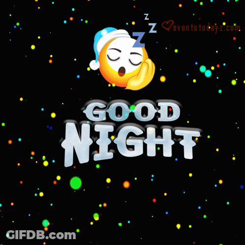 Sleeping Smiley Surrounded By Colorful Dots Saying Good Night GIF