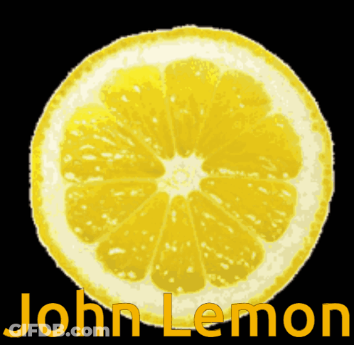 Slice Of Lemon Saying John Lemon GIF