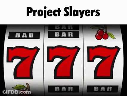 Slot Machine With Project Slayers GIF