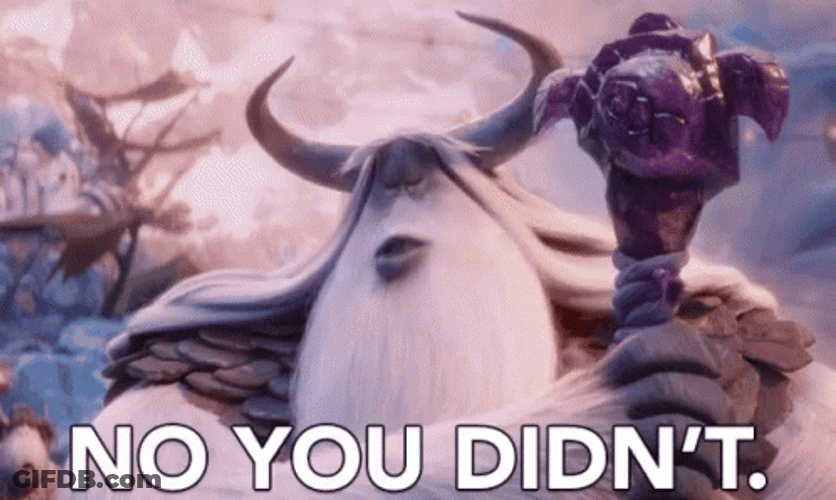 Smallfoot No You Didn't Yeah I Did GIF