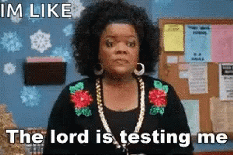 Smh Meme The Lord Is Testing Me GIF