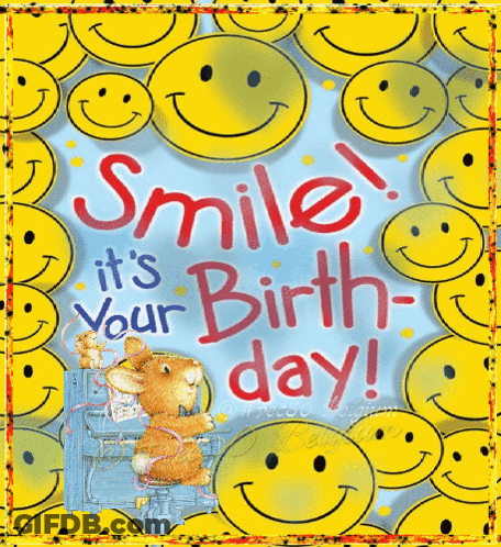 Smiley Birthday Card Saying Smile It's Your Birthday GIF