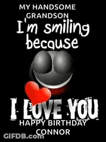 Smiley Face Birthday Card For Grandson GIF