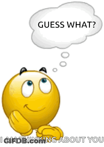 Smiley Face Guess What I'm Thinking About You GIF