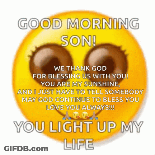 Smiley Face Saying Good Morning Son GIF