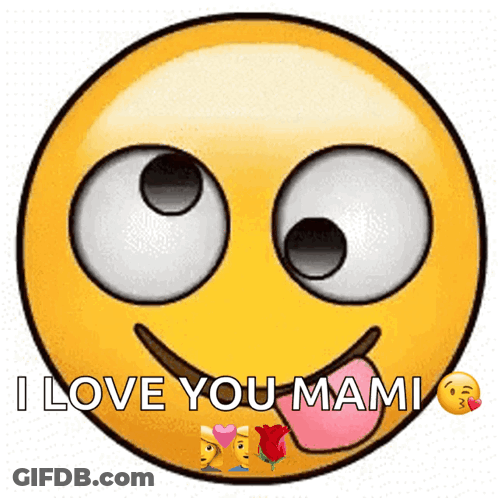 Smiley Face Says I Love You Mami With Tongue Out GIF