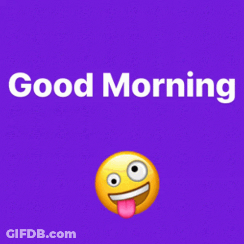 Smiley Face Tongue Out Good Morning Bigmac GIF