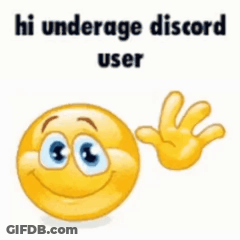 Smiley Face Waving Hi Underage Discord User GIF
