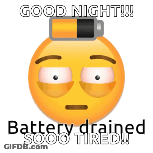 Smiley Face With Battery Saying Good Night GIF