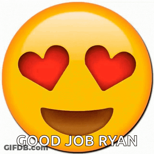 Smiley Face With Hearts Good Job Ryan GIF