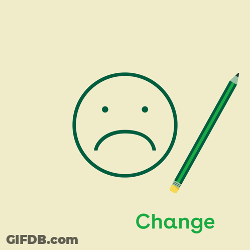 Smiley Face With Pencil Crossed Through Saying Positive Change GIF