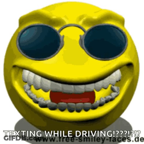 Smiley Face With Sunglasses Texting While Driving GIF