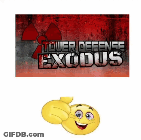 Smiley Giving Thumbs Up In Front Of Tower Defense Exodus Logo GIF