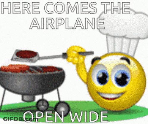 Smiley Grilling Here Comes The Airplane Open Wide GIF