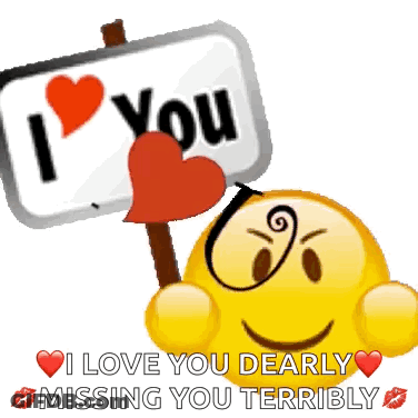 Smiley Holding 'I Love You Dearly Missing You Terribly GIF