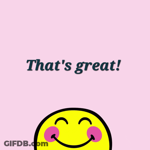 Smiley Surrounded By Pink Hearts Saying That's Great GIF