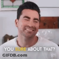 Smiling Man Eyes Closed Says You Sure About That GIF