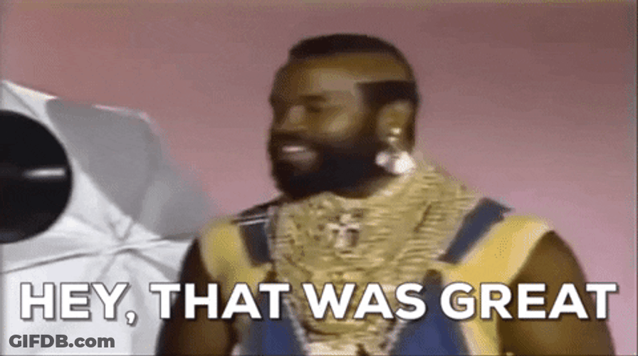 Smiling Mr T That Was Great GIF