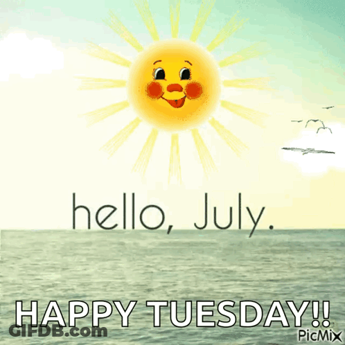Smiling Sun Hello July Happy Tuesday GIF