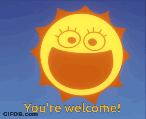 Smiling Sun Saying Youre Welcome GIF