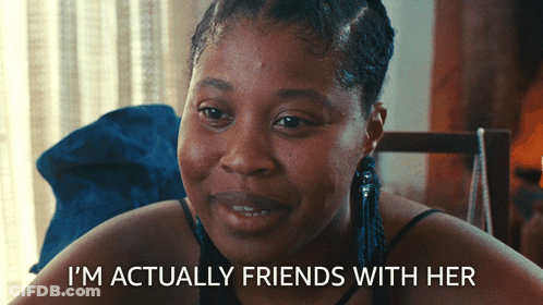 Smiling Woman I'm Actually Friends With Her GIF