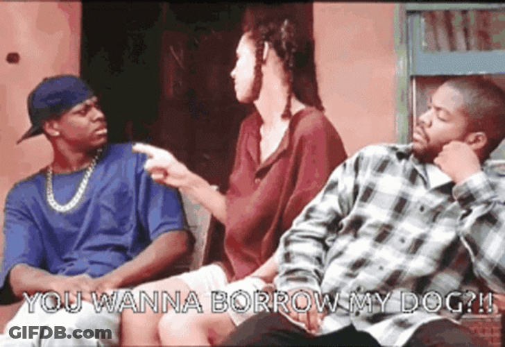Smokey Friday Borrow My Dog GIF