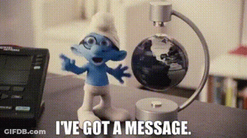 Smurf And Globe I've Got A Message GIF
