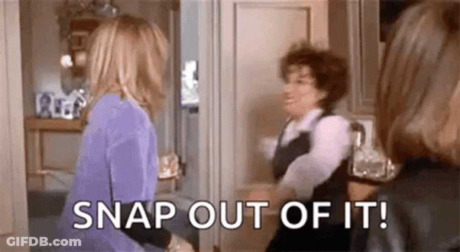 Snap Slap Out Of It GIF